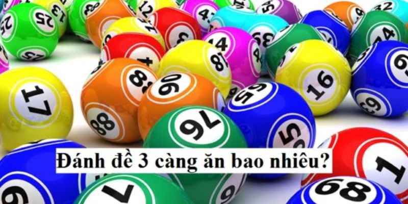 Lô 3 Càng Ăn Bao Nhiêu - 123B Giải Đáp Mọi Thắc Mắc Của Bạn 3 Đánh lô 3 càng ăn bao nhiêu tiền bạn đã biết chưa?
